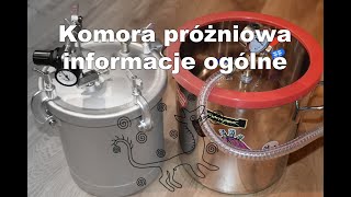 Odc 3 Komora próżniowa  informacje ogólne [upl. by Otxilac]