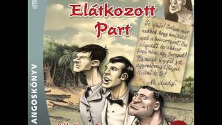 Rejtő Jenő Az elátkozott part 2 fejezet [upl. by Jahncke]