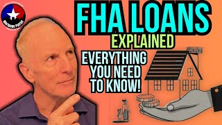 FHA LOANS EXPLAINED  2024  The Mortgage Patriot [upl. by Notseh]