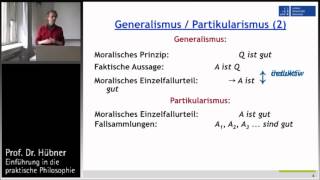 Praktische Philosophie 3a Metaethik  GeneralismusPartikularismus RationalismusSensualismus [upl. by Yhtimit716]