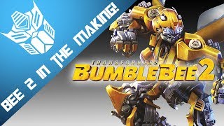 Bumblebee 2 is IN The Making  BUMBLEBEE NEWS [upl. by Ecnerolf]