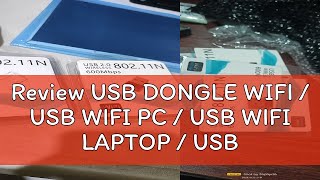 Review USB DONGLE WIFI  USB WIFI PC  USB WIFI LAPTOP  USB WIFI Wireless Nano USB Adapter [upl. by Sallad897]