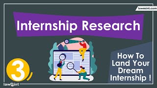 How to land your dream LLB internship  Part 3  Internship Research [upl. by Grove]