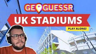 Epic UK Stadium Hunt Premier League to NonLeague on GeoGuessr [upl. by Hoshi]