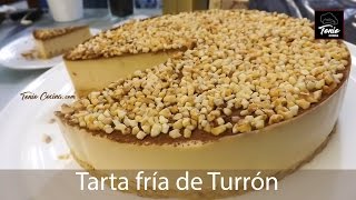 Tarta fría de TURRÓN  Receta fácil de Navidad 233 [upl. by Ahsram]