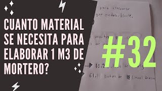 CUANTO MATERIAL SE NECESITA PARA ELABORAR 1 M3 DE MORTERO  Criterios constructivos 32 [upl. by Issim]