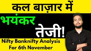 NIFTY PREDICTION FOR TOMORROW amp BANKNIFTY ANALYSIS FOR 6TH NOV 2024  MARKET ANALYSIS FOR TOMORROW [upl. by Alisun]