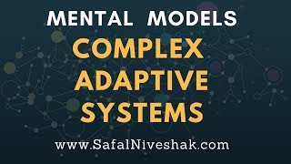 Investing lessons from Complex Adaptive Systems [upl. by Toomin918]