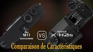 Leica M11 Monochrome vs Fujifilm XH2s Une Comparaison de Caractéristiques [upl. by Layla]