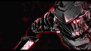 Goblin Slayer OST Main ThemeOgre Fight Theme Extended [upl. by Loggins]