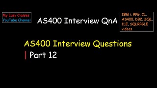 AS400 interview questions  Part 12 [upl. by Nagn]