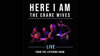 The Crane Wives  Allies or Enemies Live from the Listening Room [upl. by Cecil]