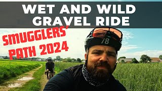 WET AND WILD GRAVEL EVENT  Smugglers Path 2024 [upl. by Elehcim]