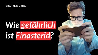 Folge 19 Wie gefährlich ist Finasterid [upl. by Ahsienad]