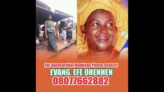 Evang Efe Ohenhen [upl. by Oizirbaf]