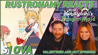 Miss Kobayashis Dragon Maid Season 1 OVA REACTION  小林さんちのメイドラゴン  Valentines and Hot Springs [upl. by Nagaek559]