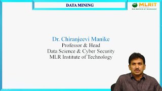 LEC02 Data Mining  Introduction to Data Mining PartII by Dr Chiranjeevi Manike [upl. by Notgnimer]