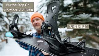 Burton Step On Snowboard Binding quotUNSTABLEquot [upl. by Solberg]