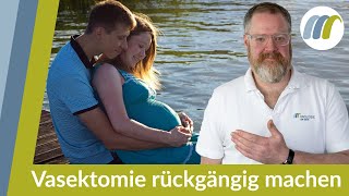 Vasektomie rückgängig machen  So läuft die Vasovasostomie ab  urologie am Ring [upl. by Druce]