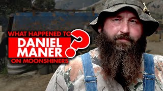 What happened to Daniel Maner on quotMoonshinersquot [upl. by Rance464]