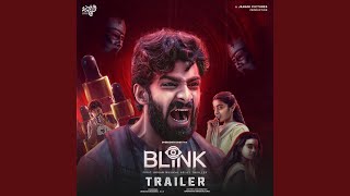 Blink Trailer From quotBlinkquot [upl. by Nalepka]