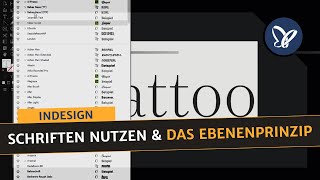 InDesignTutorial Schriften nutzen und das Ebenenprinzip [upl. by Trepur]