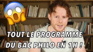 TOUT le programme du BAC PHILO en 1H [upl. by Lea]