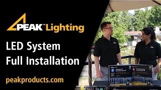 Peak Lighting LED System Full Installation [upl. by Buerger]