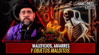 8 Historias de Maleficios Amarres Y Objetos Malditos EP 236  EL NARRADOR [upl. by Ahseinek]