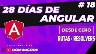 ¿Para sirve un Resolver en Angular  28 Días aprendiendo Angular 18 [upl. by Nafri498]