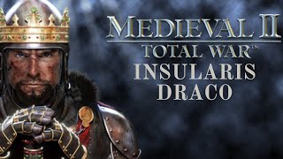 The Greatest Britannia Campaign in Total War History  Insularis Draco Mod for Medieval 2 [upl. by Aivata]