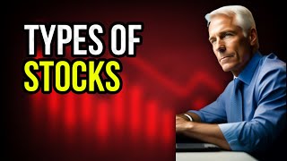 Understanding Different Types of Stocks Common Stocks vs Preferred Stocks [upl. by Erastus]