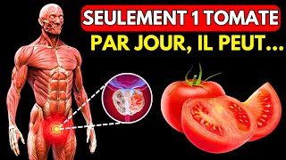 BEAUCOUP MANGENT DES TOMATES mais 90 NE CONNAISSENT PAS leurs EFFETS sur le CORPS [upl. by Darda]