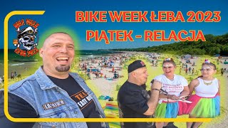 Bike Week Łeba 2023 Skiba w Akcji RELACJA Piątek [upl. by Rehtul314]