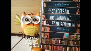 Die sonderbare Buchhandlung des Mr Penumbra Robin Sloan Hörbuch [upl. by Acimak424]