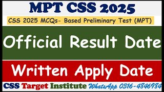 MPT CSS 2025 Official Result Date  CSS 2025 Written Apply Date  FPSC [upl. by Loredo]