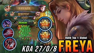 SAVAGE amp 2x MANIAC 27 Kills Freya MVP 184 Points  Build Top 1 Global Freya  MLBB [upl. by Azne41]