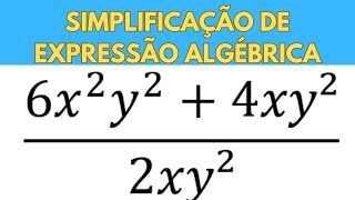 SIMPLIFICAÇÃO DE EXPRESSÕES ALGÉBRICAS [upl. by Enecnarf]