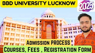 2025 Babu Banarasi Das University Lucknow BBD University Admission Process🔥EntranceCoursesFees [upl. by Fink]