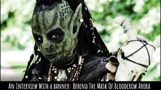 Empire LARP  An Interview with a Banner Behind the mask of Bloodcrow Arora [upl. by Anrahs]