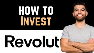 ✅ How To Invest On Revolut Full Guide [upl. by Eneleoj]