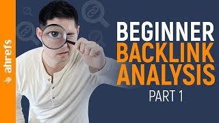 How to Do a Basic Backlink Analysis on Your Competitors [upl. by Aliuqet900]