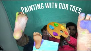 We Painted With Our Toes [upl. by Merkle778]