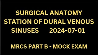 SURGICAL ANATOMY STATION OF DURAL VENOUS SINUSES [upl. by Winny65]