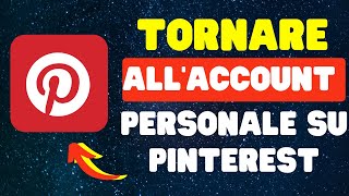 Come tornare allaccount personale su Pinterest [upl. by Alfonzo917]