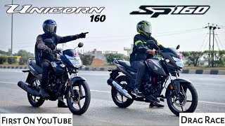 Honda Unicorn 160 Vs SP160  Drag Race  First On Youtube [upl. by Aivatan337]