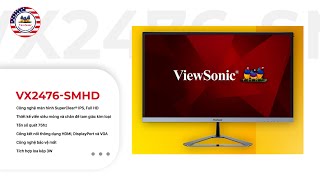 Màn hình ViewSonic VX2476smhd có gì nổi bật ViewSonic Quick Review [upl. by Angil]