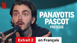 Panayotis Pascot  Presque Extrait 2  BandeAnnonce en Français  Netflix [upl. by Sisak]