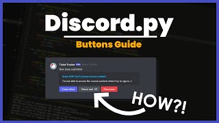 NEW Discord Buttons in Less than 9 Minutes Using DiscordPY [upl. by Camarata99]