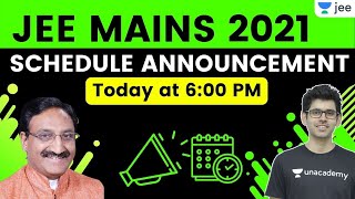 JEE Mains 2021 Schedule Announcement  NTA Latest Update  Unacademy JEE  Namo Kaul shorts [upl. by Ailedamla]